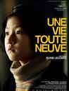 Une vie toute neuve Une vie toute neuve