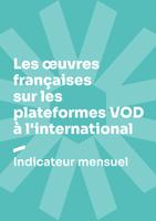 Les &oelig;uvres fran&ccedil;aises sur les plateformes SVOD &agrave; l'international - Novembre 2025