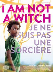 I Am not a Witch I Am not a Witch