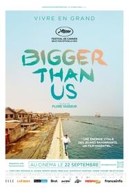 Bigger Than Us Bigger Than Us