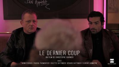 Le Dernier Coup Le Dernier Coup