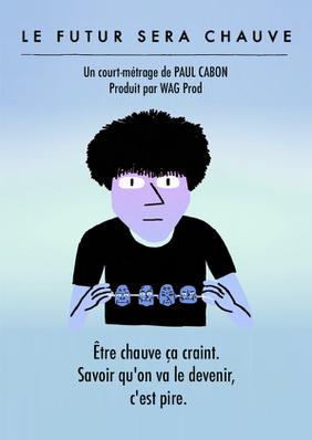 Le Futur sera chauve Le Futur sera chauve