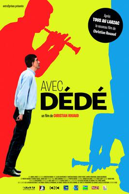 Avec Dédé Avec Dédé
