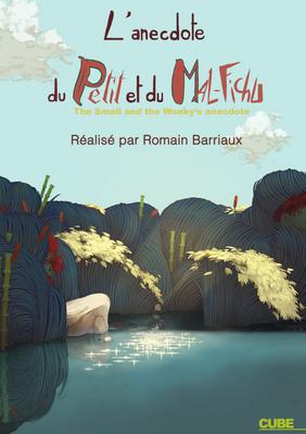 L'Anecdote du petit et du mal fichu L'Anecdote du petit et du mal fichu