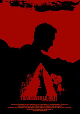 Traverser la nuit Traverser la nuit