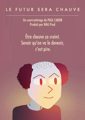Le Futur sera chauve Le Futur sera chauve