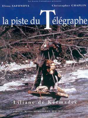 Le Piste du télégraphe Le Piste du télégraphe