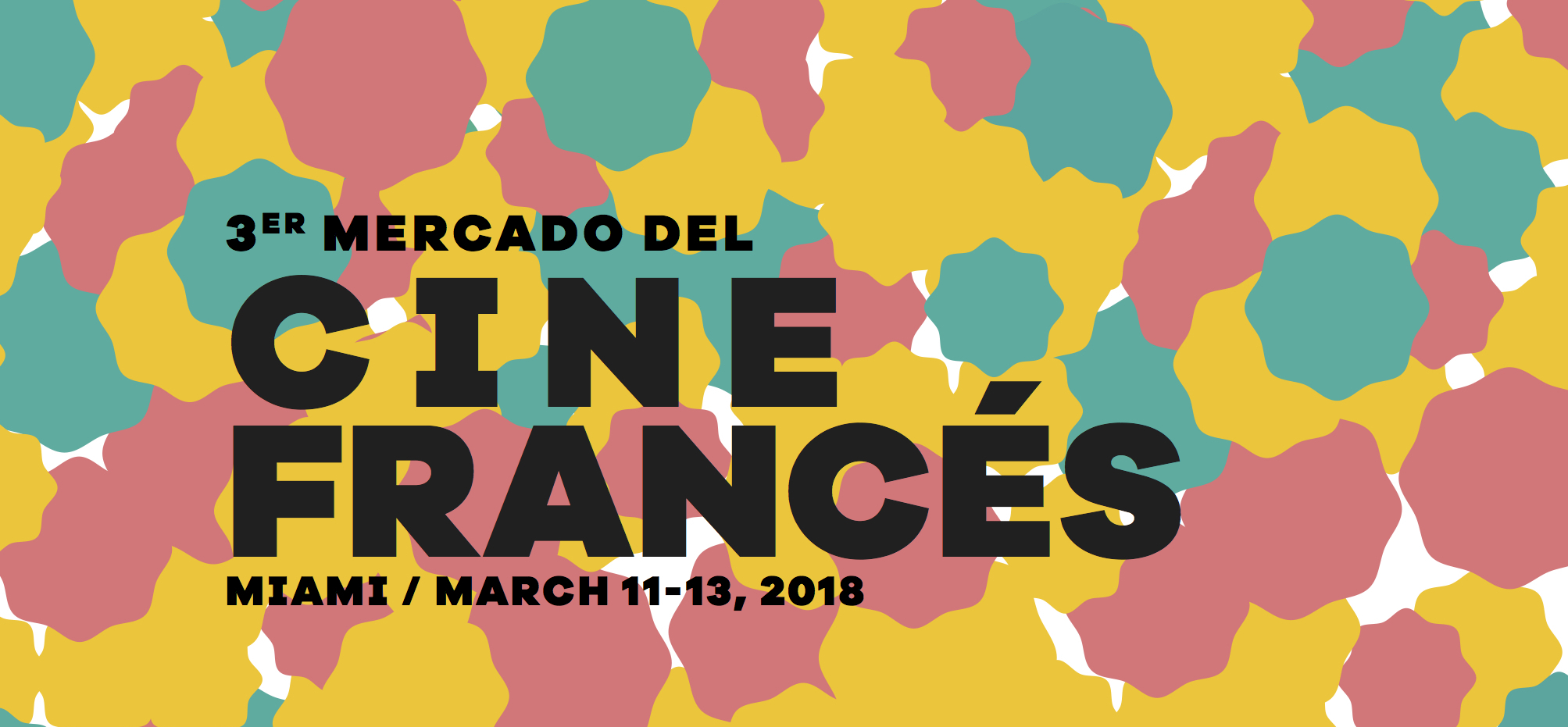 3e édition du Mercado del Cine Francés à Miami 3e édition du Mercado del Cine Francés à Miami