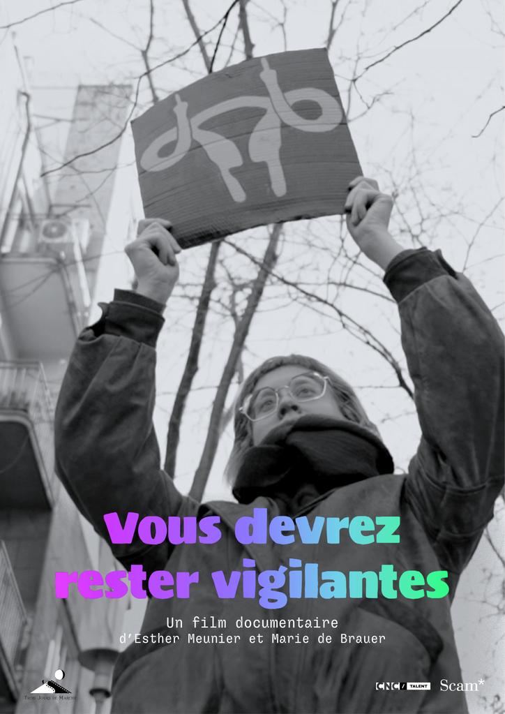Vous devrez rester vigilantes Vous devrez rester vigilantes