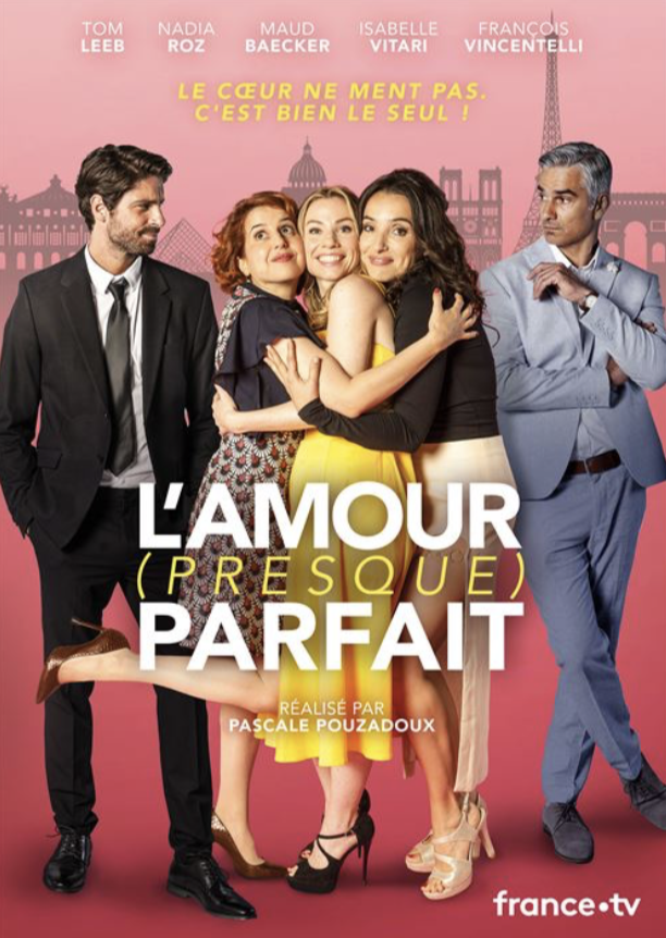 L'amour (presque) parfait - © PM-SA, France Télévisions - France 2 L'amour (presque) parfait - © PM-SA, France Télévisions - France 2