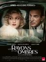 Les Rayons et les Ombres Les Rayons et les Ombres