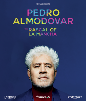 Pedro Almodóvar, l'insolent de la Mancha Pedro Almodóvar, l'insolent de la Mancha