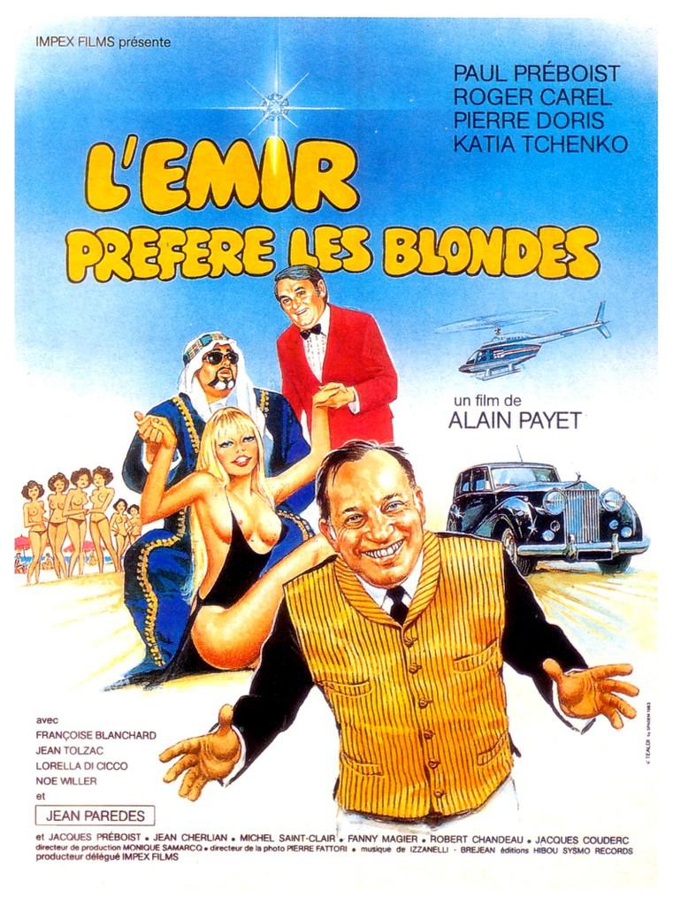 L'Emir préfère les blondes L'Emir préfère les blondes