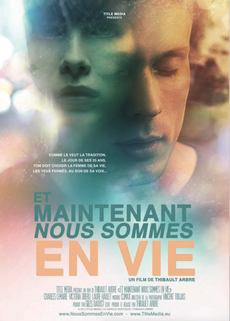 Et maintenant nous sommes en vie