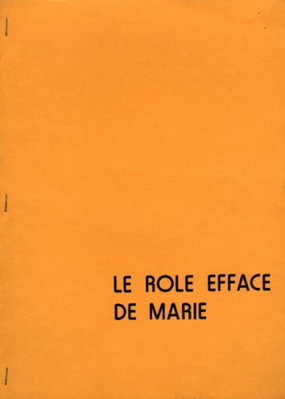 Le Rôle effacé de Marie Le Rôle effacé de Marie