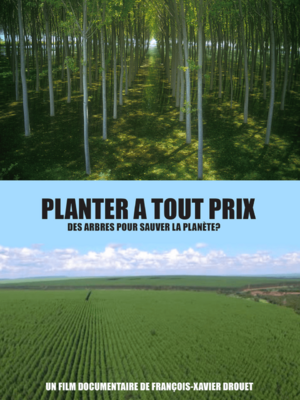 Planter &agrave; tout prix - &copy; Solent Production - ARTE France - Ushua&iuml;a TV - Andana Films
