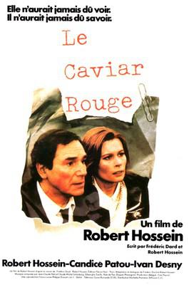 Le Caviar rouge Le Caviar rouge