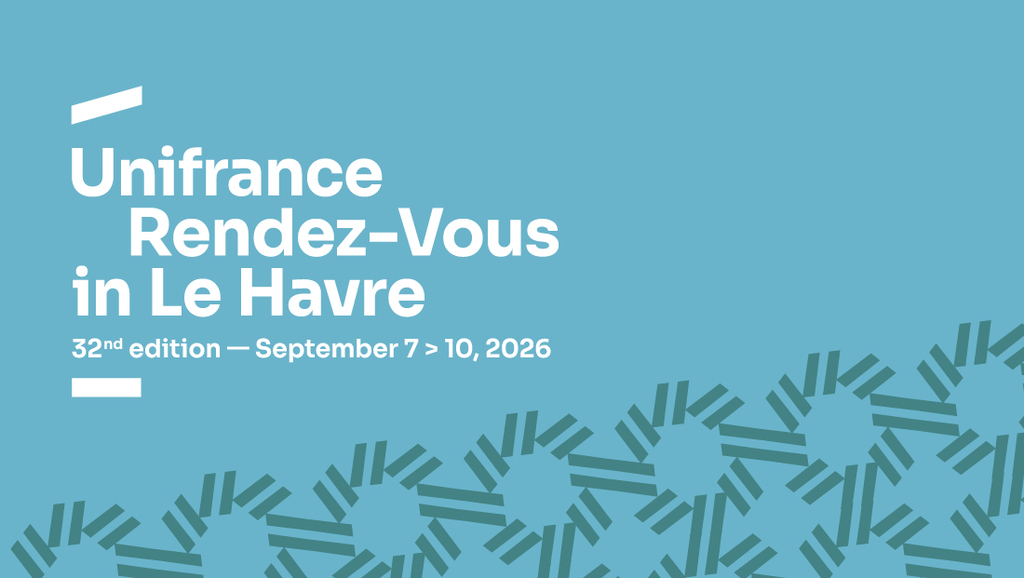 Unifrance annonce une 32e édition des Rendez-vous au Havre 2026 concentrée sur 4 jours Unifrance annonce une 32e édition des Rendez-vous au Havre 2026 concentrée sur 4 jours