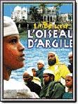 L'Oiseau d'argile L'Oiseau d'argile