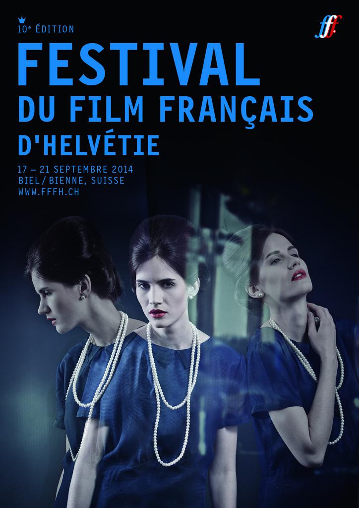 Festival du Film Français d'Helvétie - 2014 Festival du Film Français d'Helvétie - 2014