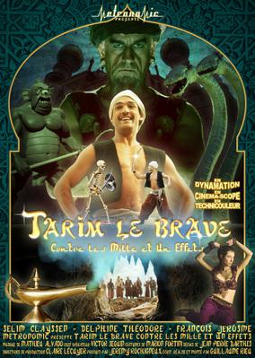 Tarim le Brave contre les Mille et Un Effets Tarim le Brave contre les Mille et Un Effets