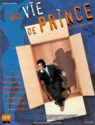 Une vie de prince Une vie de prince