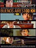 Buenos Aires 100 km / 仮題:ブエノスアイレス 100km Buenos Aires 100 km / 仮題:ブエノスアイレス 100km