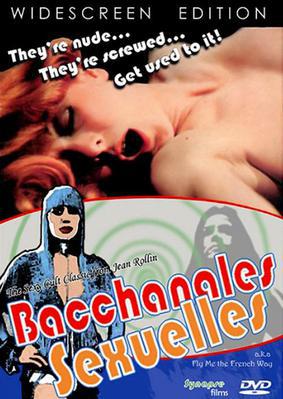 Tout le monde il en a deux !... (Bacchanales sexuelles) - Jaquette DVD France Tout le monde il en a deux !... (Bacchanales sexuelles) - Jaquette DVD France