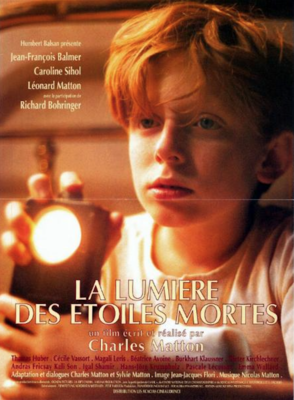 La Lumière des étoiles mortes La Lumière des étoiles mortes