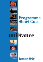 Short Cuts Printemps-Eté 2006 Short Cuts Printemps-Eté 2006