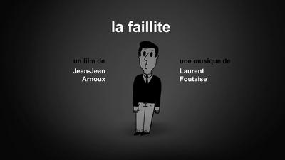 La Faillite La Faillite
