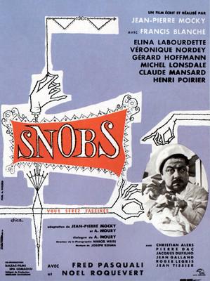 Snobs ! Snobs !