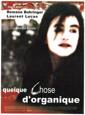 Quelque chose d'organique Quelque chose d'organique
