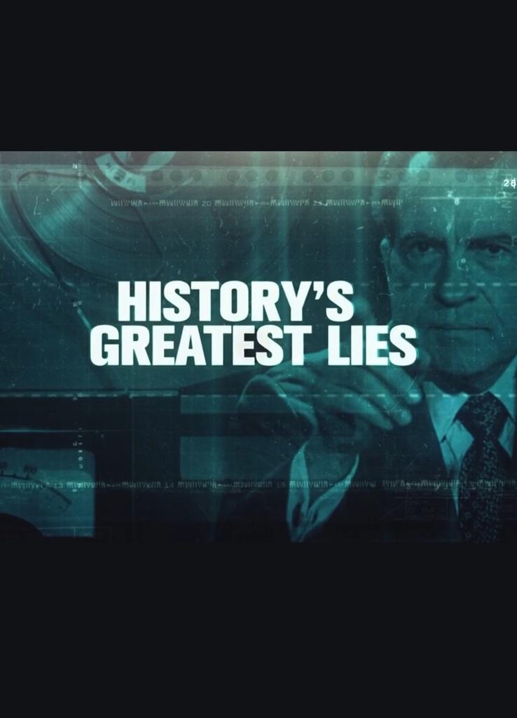 History's greatest lies History's greatest lies