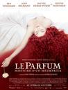 Parfum (le) : Histoire d'un meurtrier / パフューム ある人殺しの物語 Parfum (le) : Histoire d'un meurtrier / パフューム ある人殺しの物語