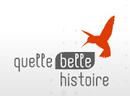Quelle Belle Histoire