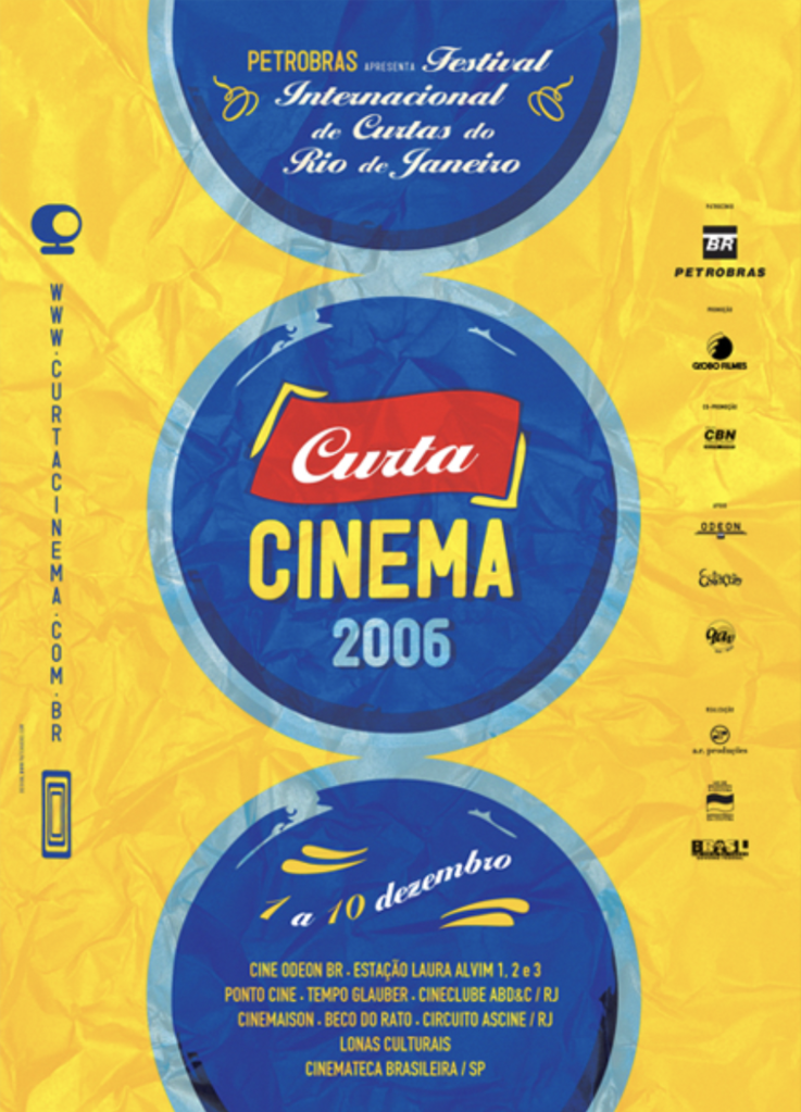 Curta Cinema - 2006 Curta Cinema - 2006