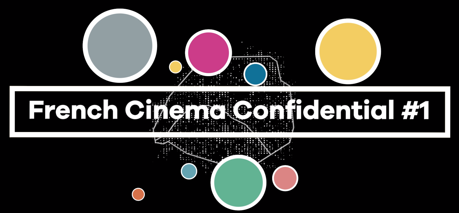 French Cinema Confidential 2019 - Jour 1 French Cinema Confidential 2019 - Jour 1