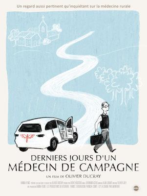 Derniers jours d'un médecin de campagne Derniers jours d'un médecin de campagne