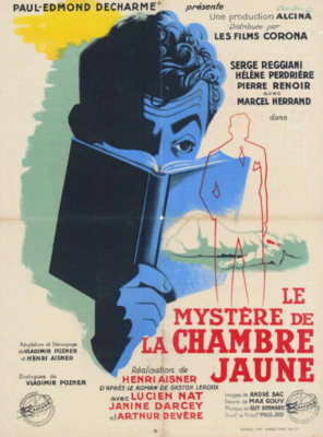 The Mystery of The Yellow Room The Mystery of The Yellow Room