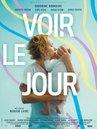 Voir le jour Voir le jour