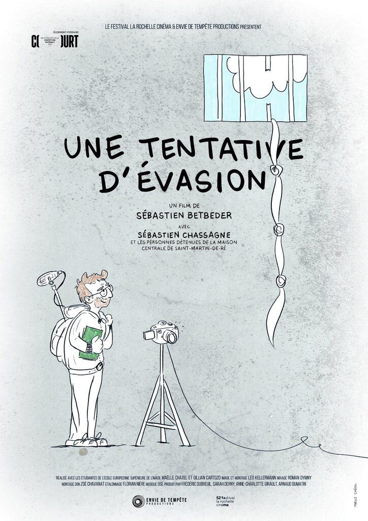 Une tentative d'évasion Une tentative d'évasion