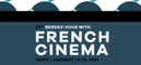 UniFrance présente les 23es Rendez-vous du Cinéma Français à Paris UniFrance présente les 23es Rendez-vous du Cinéma Français à Paris