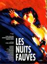 Les Nuits fauves Les Nuits fauves