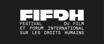FIFDH - Festival du film et forum international sur les droits humains 