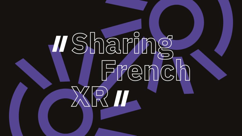 2024, une deuxième année ambitieuse pour French Immersion XR 2024, une deuxième année ambitieuse pour French Immersion XR