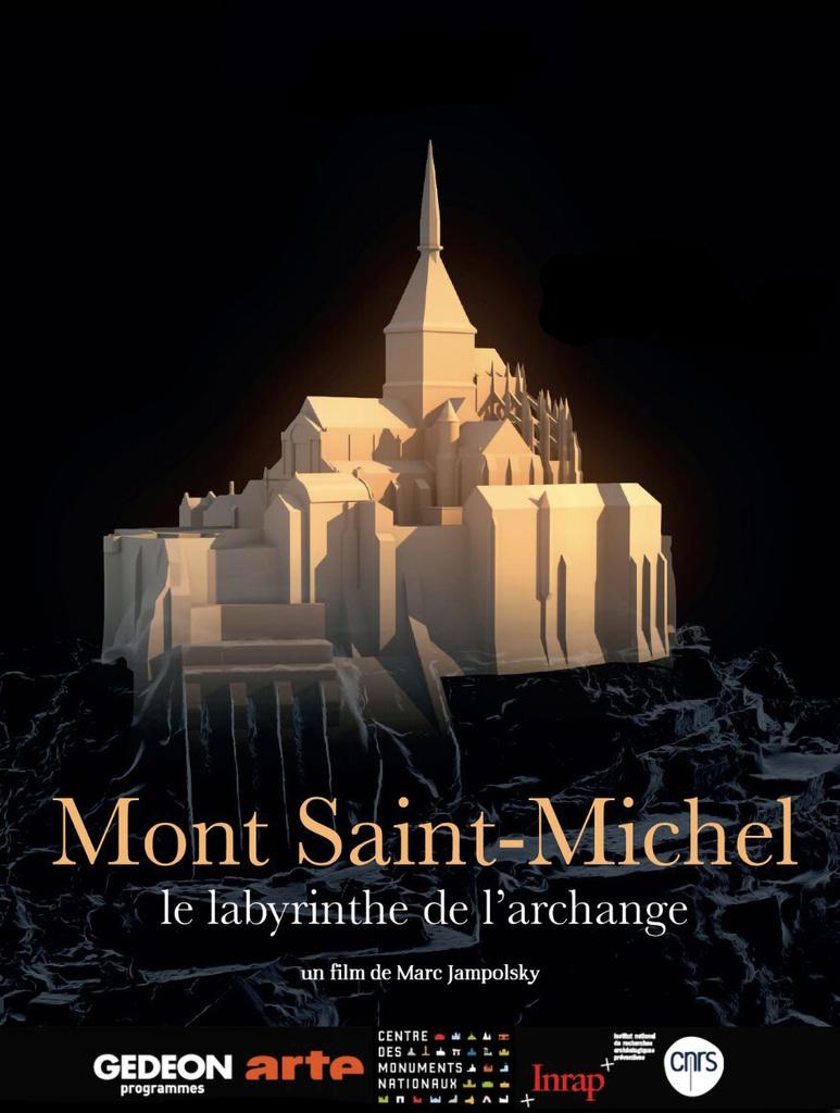 Mont Saint Michel: Scanning the Wonder Mont Saint Michel: Scanning the Wonder