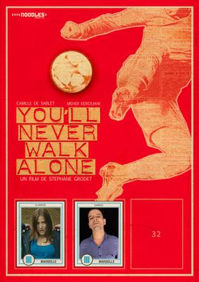 You'll Never Walk Alone You'll Never Walk Alone