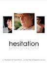 Hésitation Hésitation