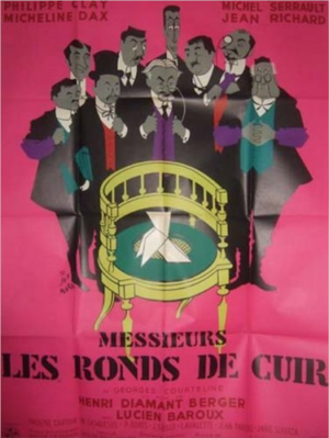 Messieurs les ronds-de-cuir Messieurs les ronds-de-cuir